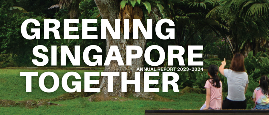 Greening Singapore Together - Annual Report 2023-2024